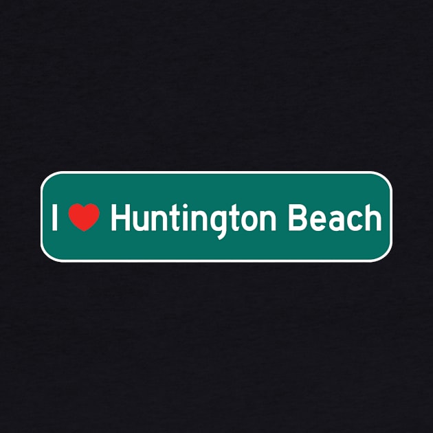 I Love Huntington Beach! by MysticTimeline